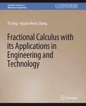 Zhang / Yang |  Fractional Calculus with its Applications in Engineering and Technology | Buch |  Sack Fachmedien