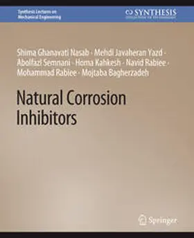 Nasab / Yazd / Semnani |  Natural Corrosion Inhibitors | eBook | Sack Fachmedien