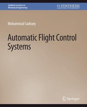 Sadraey |  Automatic Flight Control Systems | Buch |  Sack Fachmedien