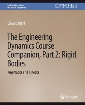 Diehl |  The Engineering Dynamics Course Companion, Part 2 | Buch |  Sack Fachmedien