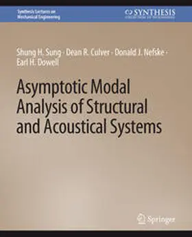 Sung / Culver / Nefske |  Asymptotic Modal Analysis of Structural and Acoustical Systems | eBook | Sack Fachmedien