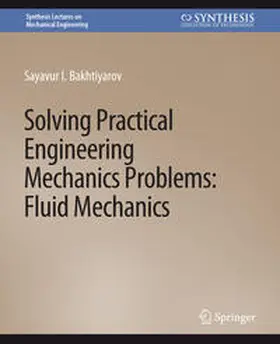 Bakhtiyarov |  Solving Practical Engineering Mechanics Problems | eBook | Sack Fachmedien