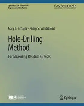 Whitehead / Schajer |  Hole-Drilling Method for Measuring Residual Stresses | Buch |  Sack Fachmedien