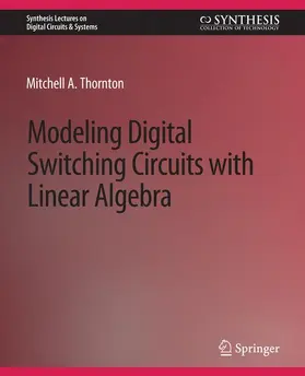 Thornton |  Modeling Digital Switching Circuits with Linear Algebra | Buch |  Sack Fachmedien