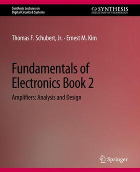 Kim / Schubert |  Fundamentals of Electronics | Buch |  Sack Fachmedien