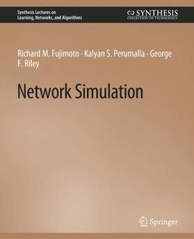 Fujimoto / Riley / Perumalla |  Network Simulation | Buch |  Sack Fachmedien