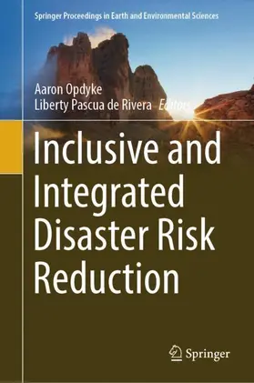 Pascua de Rivera / Opdyke |  Inclusive and Integrated Disaster Risk Reduction | Buch |  Sack Fachmedien