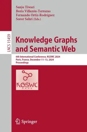 Tiwari / Sahri / Villazón-Terrazas |  Knowledge Graphs and Semantic Web | Buch |  Sack Fachmedien