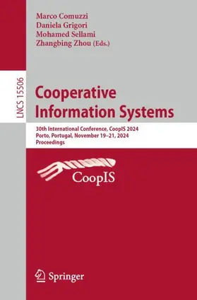 Comuzzi / Zhou / Grigori |  Cooperative Information Systems | Buch |  Sack Fachmedien