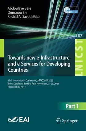 Sere / Saeed / Sie |  Towards new e-Infrastructure and e-Services for Developing Countries | Buch |  Sack Fachmedien