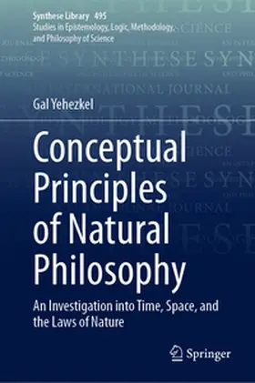 Yehezkel |  Conceptual Principles of Natural Philosophy | eBook | Sack Fachmedien