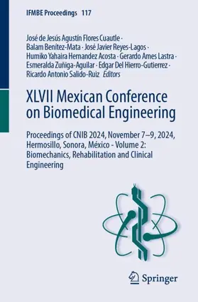 Flores Cuautle / Benítez-Mata / Reyes-Lagos |  XLVII Mexican Conference on Biomedical Engineering | Buch |  Sack Fachmedien