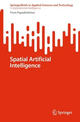 Papadimitriou |  Spatial Artificial Intelligence | Buch |  Sack Fachmedien