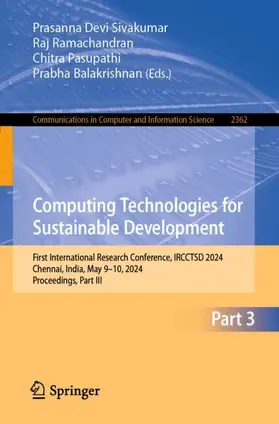 Sivakumar / Balakrishnan / Ramachandran |  Computing Technologies for Sustainable Development | Buch |  Sack Fachmedien