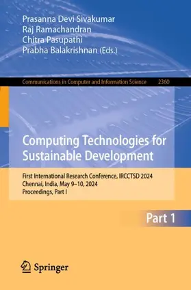 Sivakumar / Balakrishnan / Ramachandran |  Computing Technologies for Sustainable Development | Buch |  Sack Fachmedien