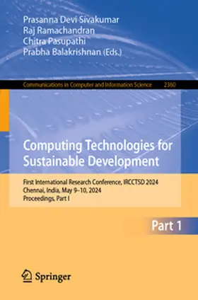 Sivakumar / Ramachandran / Pasupathi |  Computing Technologies for Sustainable Development | eBook | Sack Fachmedien