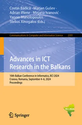 Badica / Badica / Gušev |  Advances in ICT Research in the Balkans | eBook | Sack Fachmedien