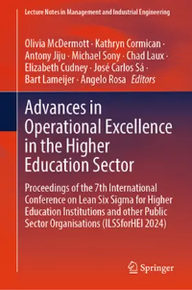 McDermott / Cormican / Jiju |  Advances in Operational Excellence in the Higher Education Sector | eBook | Sack Fachmedien