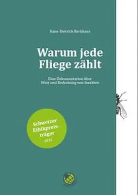 Reckhaus |  Warum jede Fliege zählt | Buch |  Sack Fachmedien