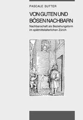 Sutter |  Von guten und bösen Nachbarn | Buch |  Sack Fachmedien