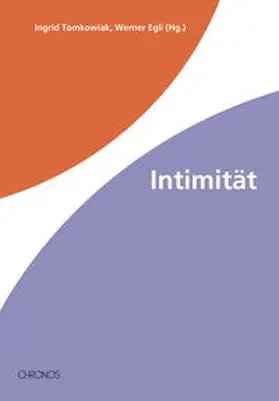 Tomkowiak / Egli |  Intimität | Buch |  Sack Fachmedien