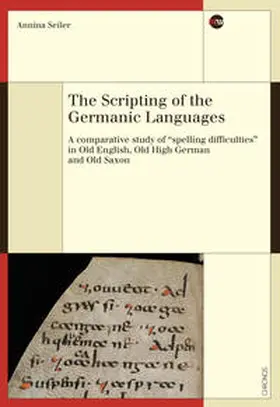 Seiler |  The Scripting of the Germanic Languages | Buch |  Sack Fachmedien