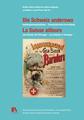 Studer / Arni / Leimgruber | Die Schweiz anderswo – La Suisse ailleurs | Buch | 978-3-0340-1259-1 | sack.de