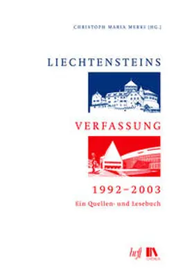 Merki |  Liechtensteins Verfassung, 1992–2003 | Buch |  Sack Fachmedien