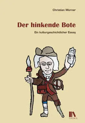 Mürner |  Der hinkende Bote | Buch |  Sack Fachmedien