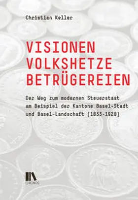 Keller |  Visionen, Volkshetze, Betrügereien | Buch |  Sack Fachmedien