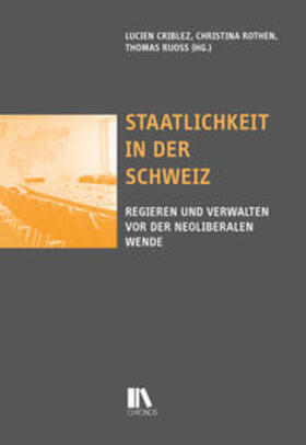 Rothen / Criblez / Ruoss |  Staatlichkeit in der Schweiz | Buch |  Sack Fachmedien