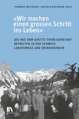 Kaufmann / Metzger |  'Wir machen einen grossen Schritt ins Leben' | Buch |  Sack Fachmedien