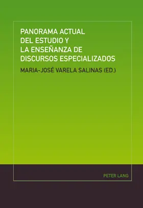 Varela Salinas |  Panorama actual del estudio y la enseñanza de discursos especializados | Buch |  Sack Fachmedien