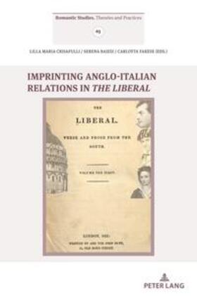 Crisafulli / Baiesi / Farese |  Imprinting Anglo- Italian Relations in The Liberal | Buch |  Sack Fachmedien