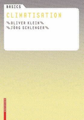 Klein / Schlenger |  Basics Climatisation | Buch |  Sack Fachmedien