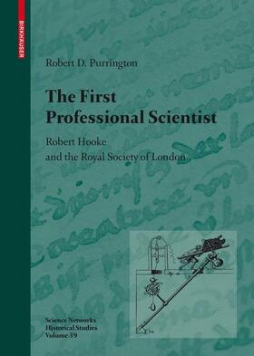 Purrington |  The First Professional Scientist | Buch |  Sack Fachmedien