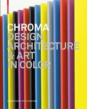 Glasner / Schmidt / Liedtke |  Chroma | Buch |  Sack Fachmedien