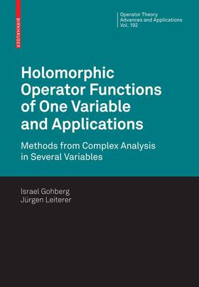 Gohberg / Leiterer |  Holomorphic Operator Functions of One Variable and Applications | eBook | Sack Fachmedien