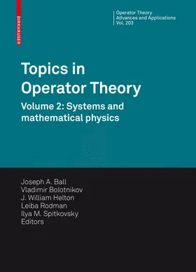 Ball / Bolotnikov / Spitkovsky |  Topics in Operator Theory | Buch |  Sack Fachmedien