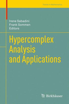 Sommen / Sabadini |  Hypercomplex Analysis and Applications | Buch |  Sack Fachmedien