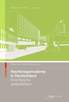 Braum / Welzbacher |  Nachkriegsmoderne in Deutschland | eBook | Sack Fachmedien