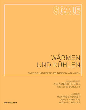 Hegger / Hartwig / Reichel |  Scale: Wärmen und Kühlen | Buch |  Sack Fachmedien