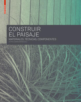 Zimmermann |  Construir el Paisaje | Buch |  Sack Fachmedien