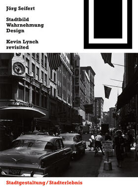 Seifert |  Stadtbild, Wahrnehmung, Design | Buch |  Sack Fachmedien