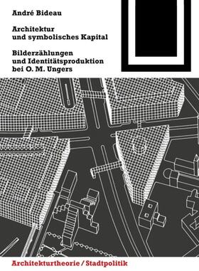 Bideau |  Architektur und symbolisches Kapital | Buch |  Sack Fachmedien