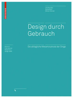 Brandes / Stich / Wender |  Design durch Gebrauch | eBook | Sack Fachmedien