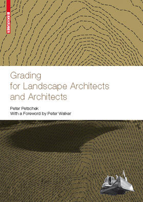 Petschek |  Grading for Landscape Architects and Architects | eBook | Sack Fachmedien