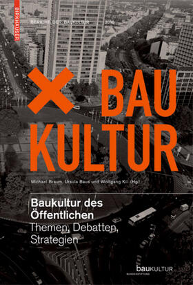 Braum / Baus |  Baukultur des Öffentlichen | eBook | Sack Fachmedien