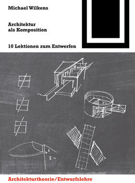 Wilkens |  Architektur als Komposition | eBook | Sack Fachmedien