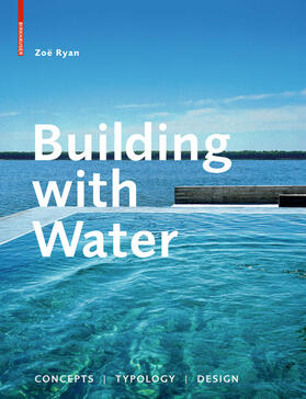 Ryan |  Building with Water | eBook | Sack Fachmedien
